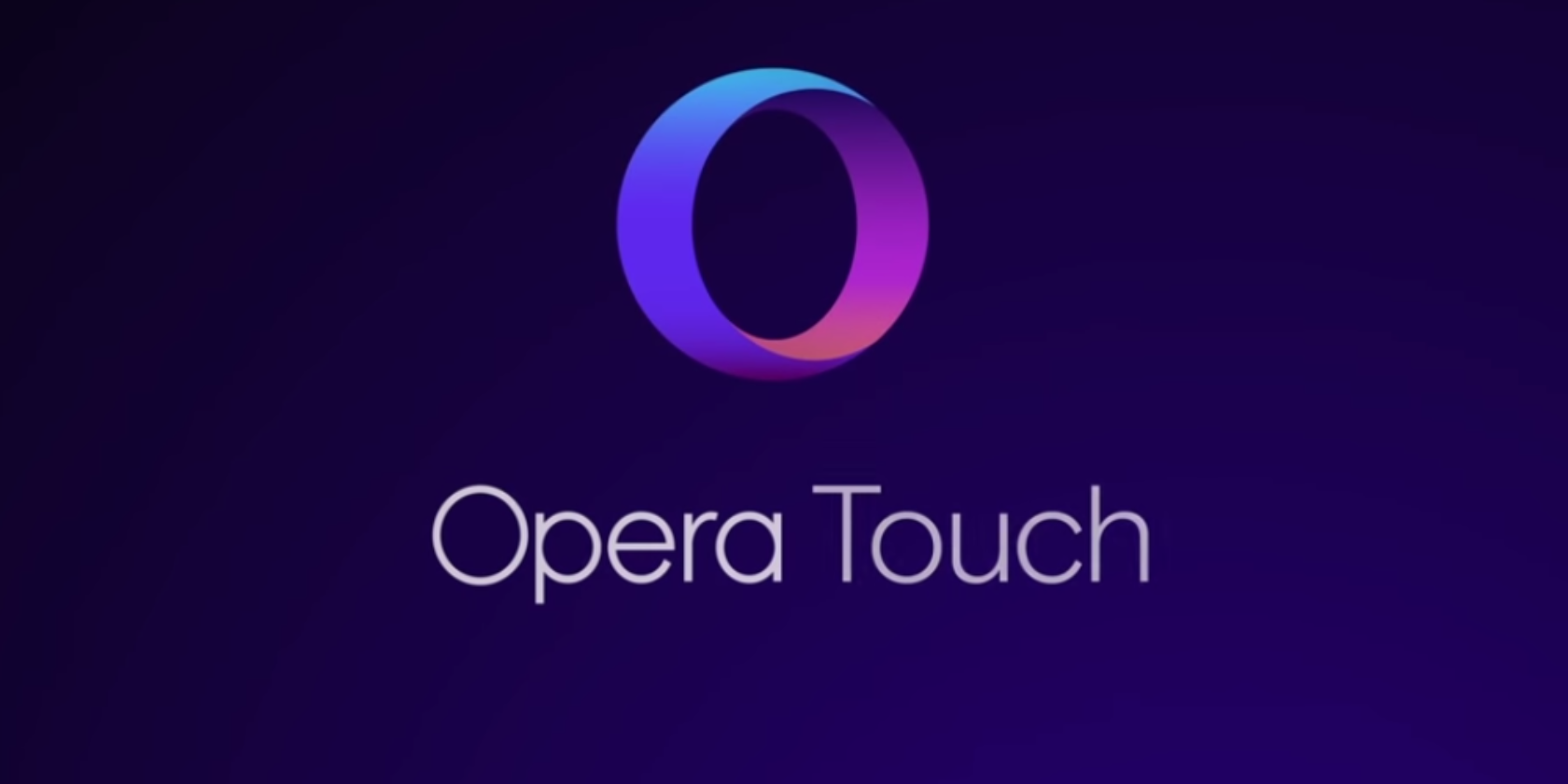 opera touch or opera mini